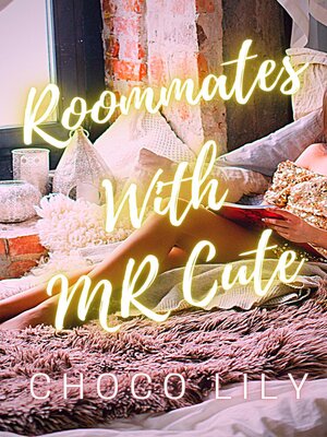 cover image of Roommates With Mr Cute